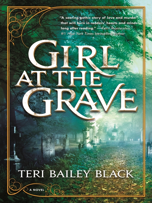 Title details for Girl at the Grave by Teri Bailey Black - Wait list